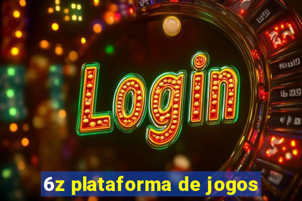 6z plataforma de jogos